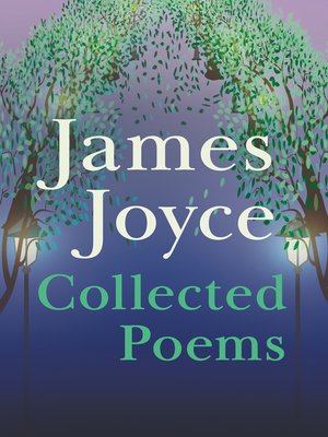 cover image of James Joyce - Collected Poems